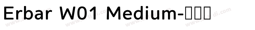 Erbar W01 Medium字体转换